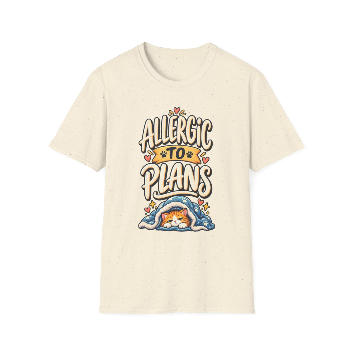 T-Shirt — "Allergic to Plans" Cute Cat Graphic Tee