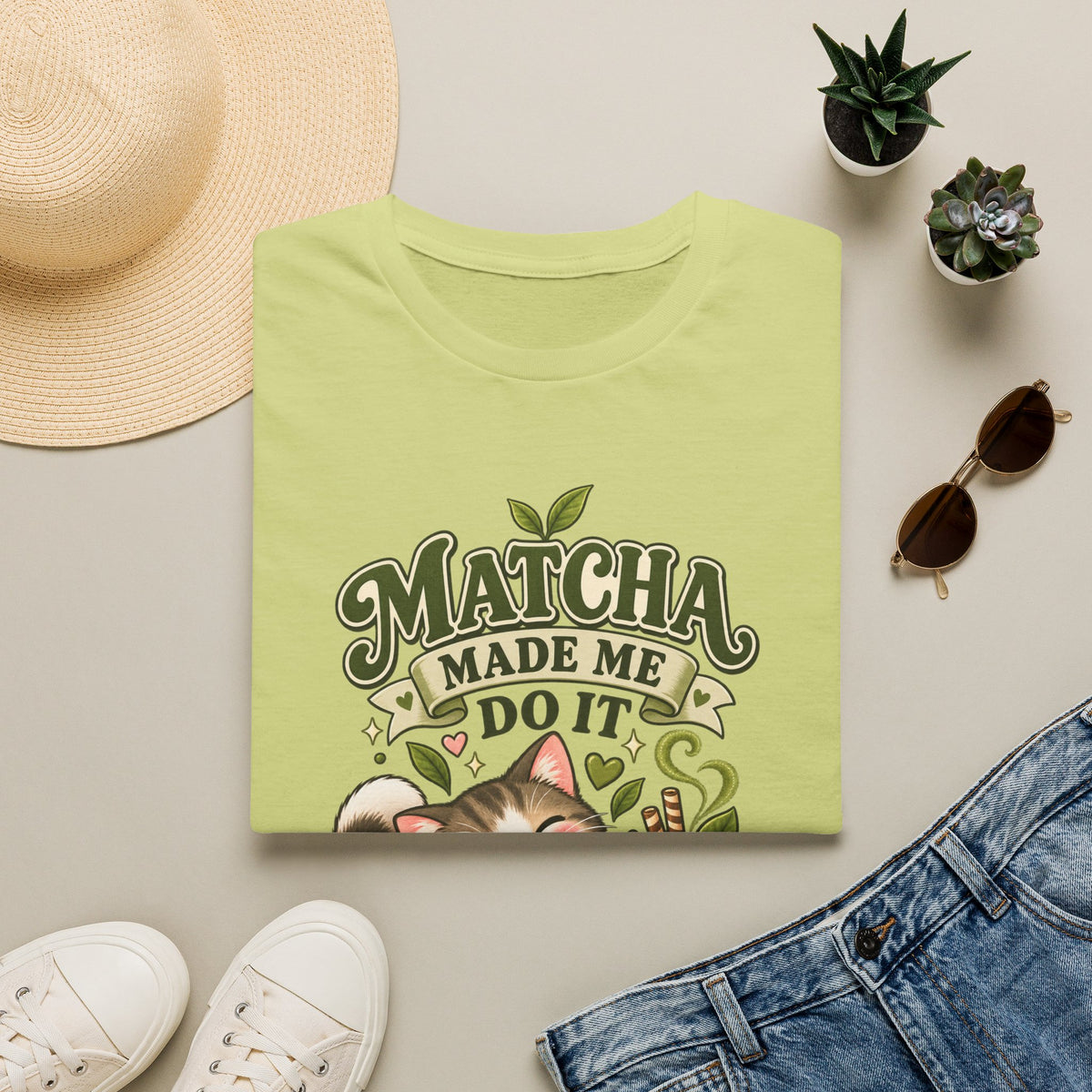 Matcha Made Me Do It T-Shirt