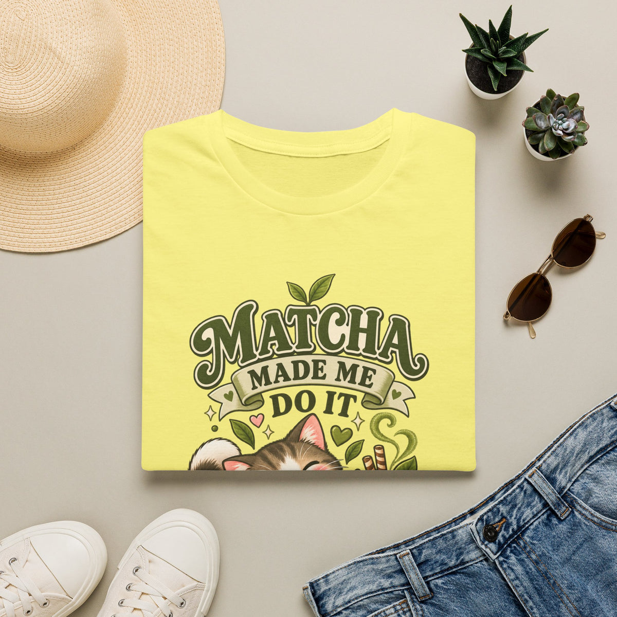 Matcha Made Me Do It T-Shirt