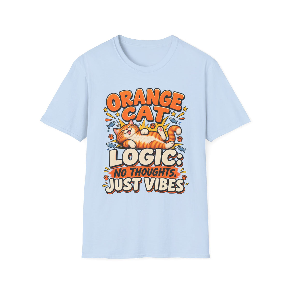 Orange Cat T‑Shirt — “Orange Cat Logic: No Thoughts, Just Vibes” Cute Retro Kitty Tee