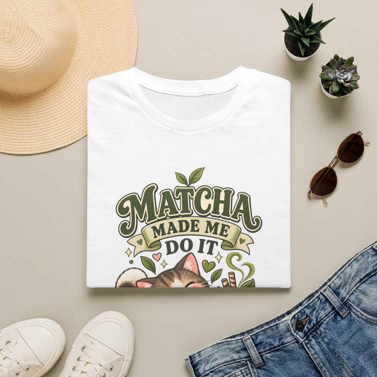 Matcha Made Me Do It T-Shirt