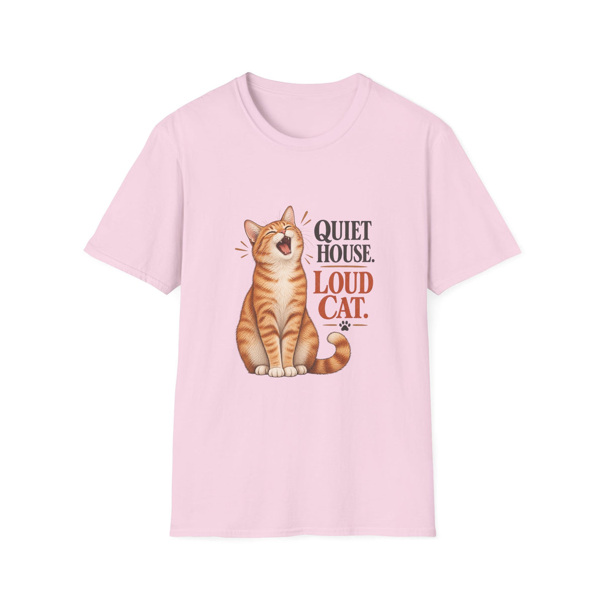 Cat T-Shirt — "Quiet House. Loud Cat." Cute Yawning Tabby Graphic Tee for Cat Lovers