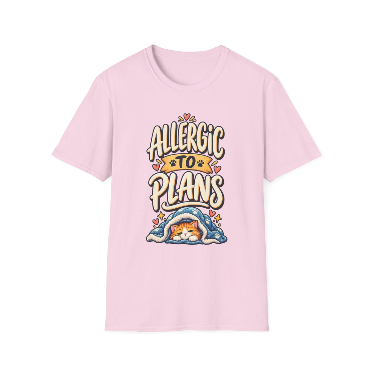 T-Shirt — "Allergic to Plans" Cute Cat Graphic Tee