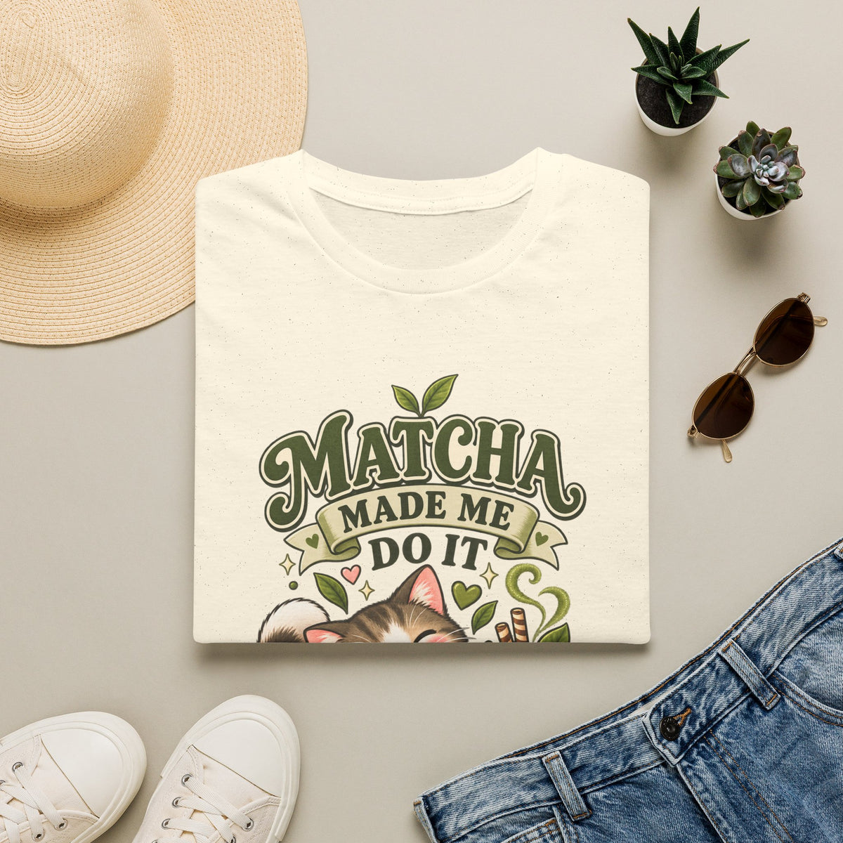 Matcha Made Me Do It T-Shirt